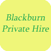 Blackburn Private Hire